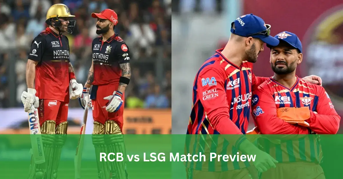 RCB vs LSG Match Preview